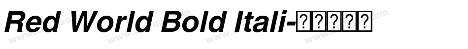 Red World Bold Itali字体转换
